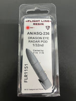 FLR1151 1/32 AN/ASQ-236 Dragon Eye radar Pod