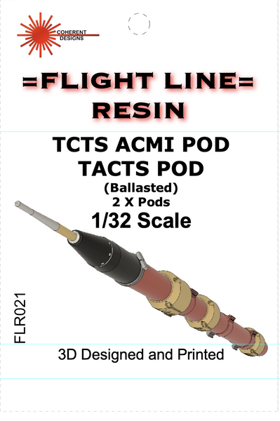 FLR021 1/32 TCTS ACMI Pod TACTS Pod (Ballasted)